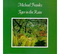 Franks, Michael - Tiger in the Rain