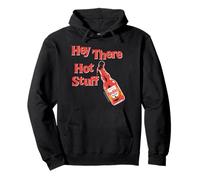 Frank's RedHot Hey There Hot Stuff Hot Sauce Funny Felpa con Cappuccio