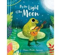 Frann Preston-Gannon By the Light of the Moon (Copertina rigida)