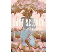 Franny Choi Soft Science (Tascabile)