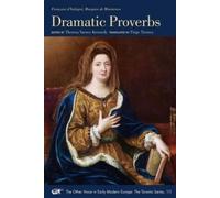 Franoise Daubign, Marquise De Maintenon Dramatic Proverbs: Rehearsin (Tascabile)