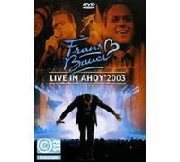 Frans Bauer - Live In Ahoy 2003