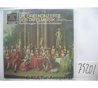 Frans Brüggen - Telemann: Die drei Konzerte der Tafelmusik [Vinyl LP] [Schallplatte]