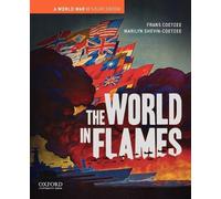 Frans Coetzee Marilyn Shevin-Coetzee The World in Flames (Tascabile)