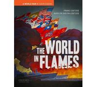 Frans Coetzee Marilyn Shevin-Coetzee The World in Flames (Tascabile)