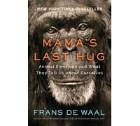 Frans de Waal Mama's Last Hug (Copertina rigida)