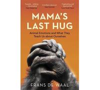 Frans de Waal Mama's Last Hug (Tascabile)