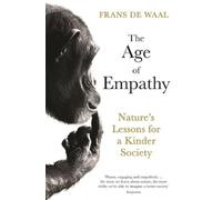 Frans de Waal The Age of Empathy (Tascabile)