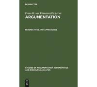 Frans H. van Eemeren Perspectives and Approaches (Copertina rigida)