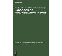 Frans H. van Eemeren Rob Grootendorst T Handbook of Argument (Copertina rigida)