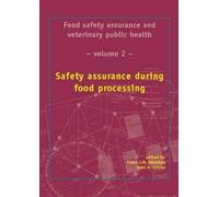 Frans J.M. Smulders Safety assurance during food processing (Copertina rigida)