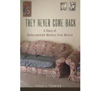 Frans J. Schryer They Never Come Back (Copertina rigida)