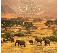 Frans Lanting Into Africa (Copertina rigida)