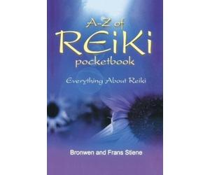 Frans Stiene Bro A-Z Reiki Pocketbook - Everything you need to know (Tascabile)