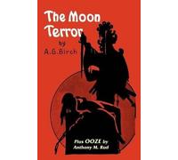 Fransworth Wright Vincent Starrett A G Birch The Moon Terror (Tascabile)