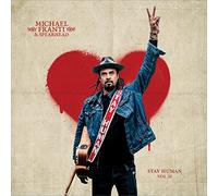 Franti Michael & Spearhead - Stay Human Vol.Ii