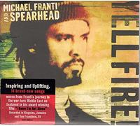 FRANTI, MICHAEL/SPEARHEAD - YELL FIRE!