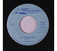 FRANTICS - san antonio rose / trees 45 rpm single