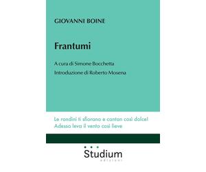 Frantumi [Paperback] [Apr 14, 2022] Boine, Giovanni; Bocchetta, Simone and Mosen