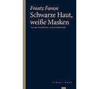 Frantz Fanon Eva Moldenhauer Schwarze Haut, weiße Masken (Tascabile)