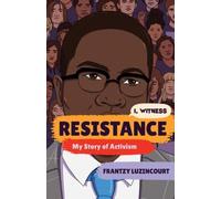 Frantzy Luzincourt Resistance (Copertina rigida) I, Witness