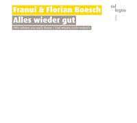 Franui / Boetsch Flo - Alles Wieder Gut