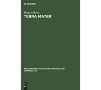 Franz Altheim Terra Mater (Copertina rigida)