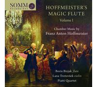 Franz Anton Hof Hoffmeister's Magic Flute: Chamber Music By Franz Anton Hof (CD)
