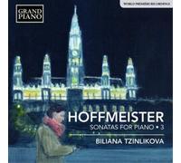 Franz Anton Hoffmeister Hoffmeister: Sonatas for Piano - Volume 3 (CD) Album