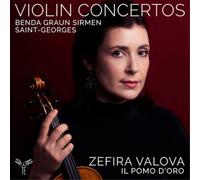 Franz Benda Benda/Graun/Sirmen/Saint-Georges: Violin Concertos (CD) Album