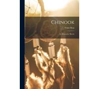 Franz Boas Chinook (Tascabile)