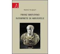 Franz Brentano interprete di Aristotele