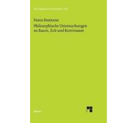 Franz Brentano Philosophische Untersuchungen zu Raum, Zeit un (Copertina rigida)