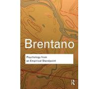 Franz Brentano Psychology from An Empirical Standpoint (Tascabile)