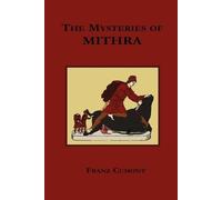 Franz, Cumont The Mysteries of Mithra (Tascabile)
