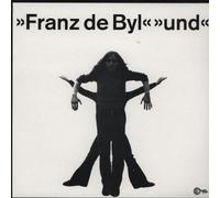 Franz De Byl - Franz De Byl - Und - Wah Wah Records - LPS043