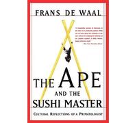 Franz De Waal The Ape And The Sushi Master (Tascabile)