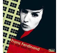 Franz Ferdinand - Do You Want To