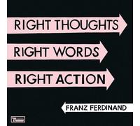 Franz Ferdinand - Right Thoughts Right Words - Cd