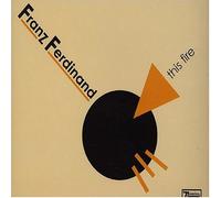 Franz Ferdinand - This Fire