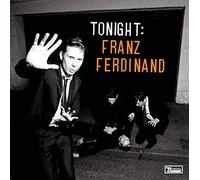 franz ferdinand - Tonight: Franz Ferdinand