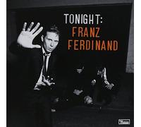 Tonight: Franz Ferdinand - Franz Ferdinand (Vinile)