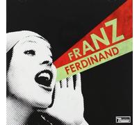 Franz Ferdinand - You Could Have It So Much Better