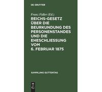Franz Fidler Reichs-Gesetz Über Die Beurkundung Des Personens (Copertina rigida)