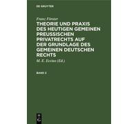 Franz Förster Franz Förster: Theorie Und PRAXIS Des Heutigen (Copertina rigida)