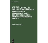 Franz Förster Franz Förster: Theorie Und PRAXIS Des Heutigen (Copertina rigida)