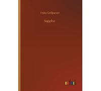 Franz Grillparzer Sappho (Tascabile)