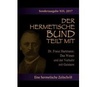 Franz Hartmann Das Wesen und der Verkehr mit Geistern (Tascabile)