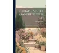 Franz Hartmann Therapie akuter Krankheitsformen (Copertina rigida)