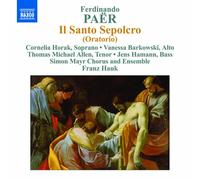 FRANZ HAUK & SIMON MAYR ENSEMBLE - PAER: IL SANTO SEPOCRO(ORATORIO)(import)